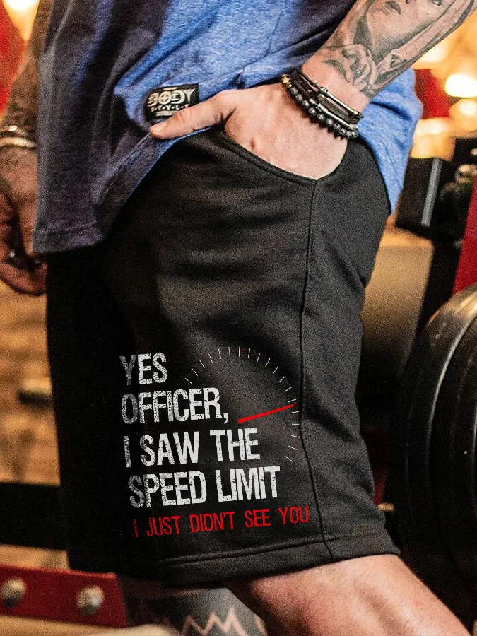 Yes Officer, I Saw The Speed Limit Printed Casual Men's Shorts - Devcarry
