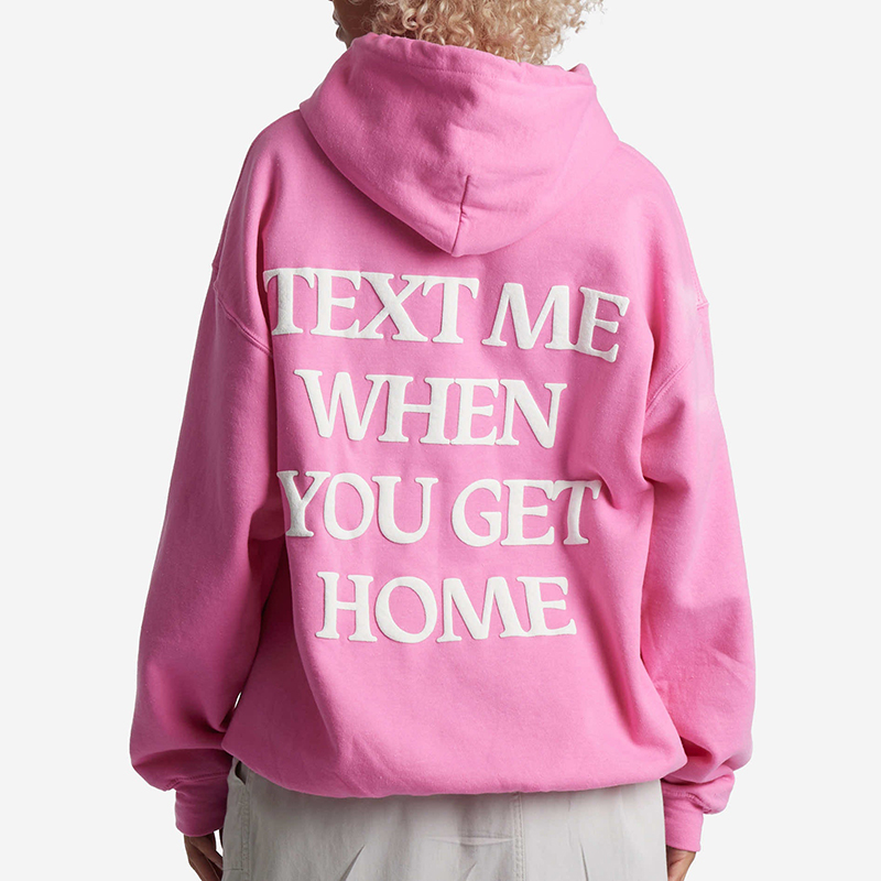 Text Me When You Get Home Graphic Pink Hoodie