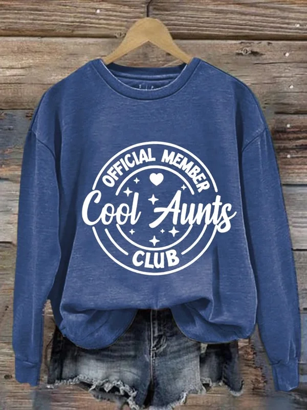 Women's Casual Cool Aunts Printed Long Sleeve Sweatshirt