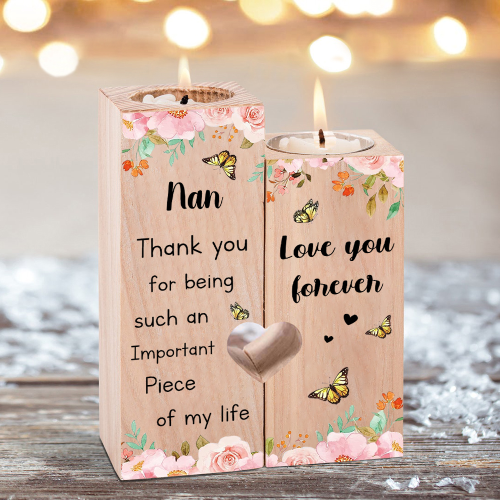 To My Nan Flower CandlesticksLove You ForeverWooden Candle Holder For Nan