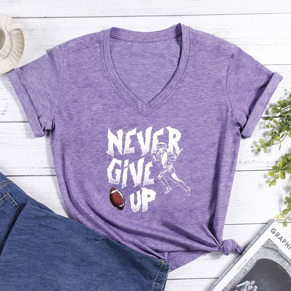 Never give up V-neck T Shirt-Guru-buzz