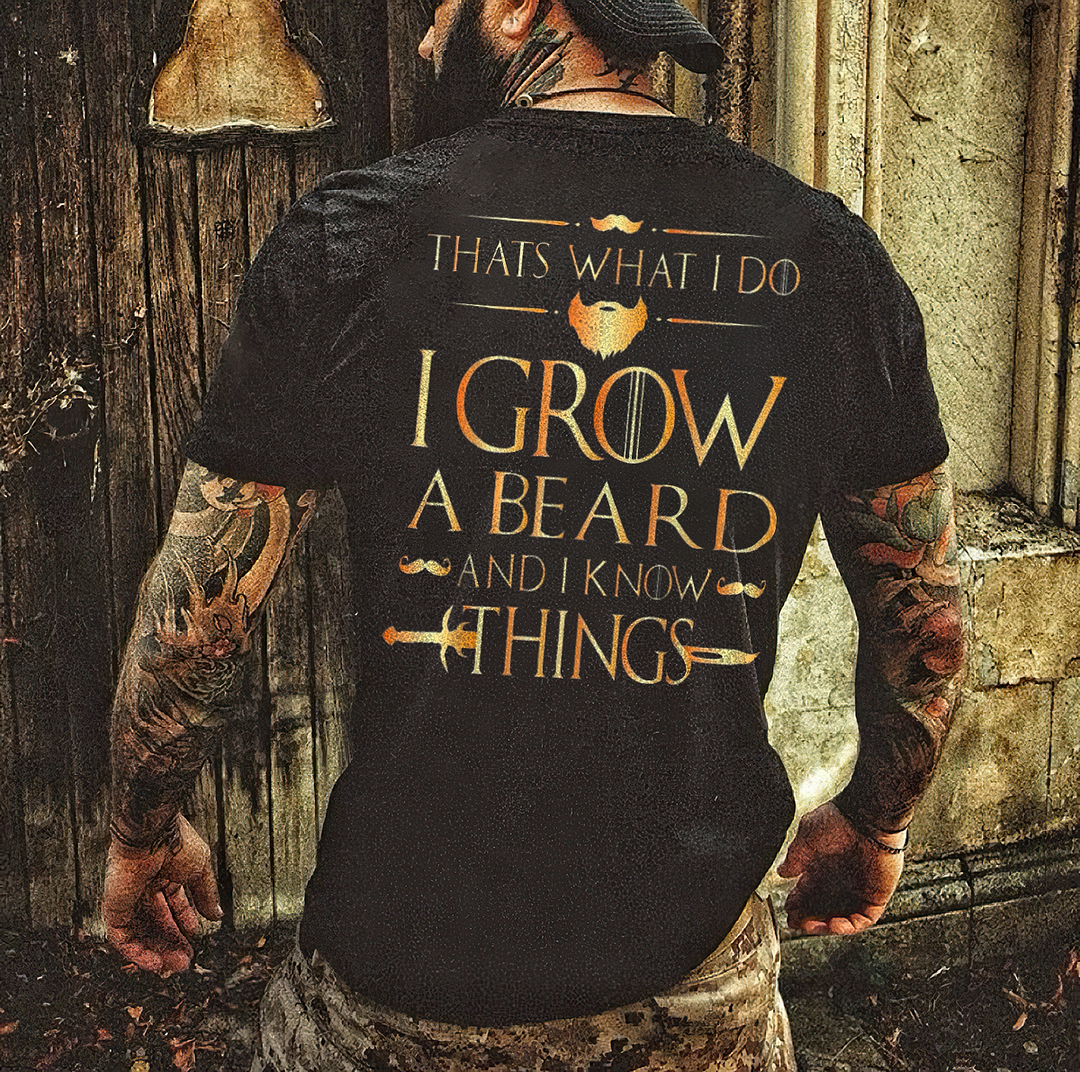 Viking Thats What I Do I Grow A Beard And I Know Things Printed Men's T-shirt - Devcarry