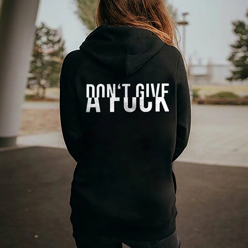Don‘t Give A Fuck Letters Printing Women's Hoodie -  