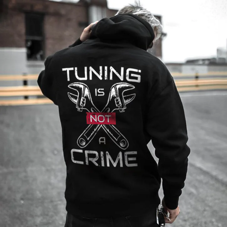Tuning Is Not A Crime Hoodie - Devcarry