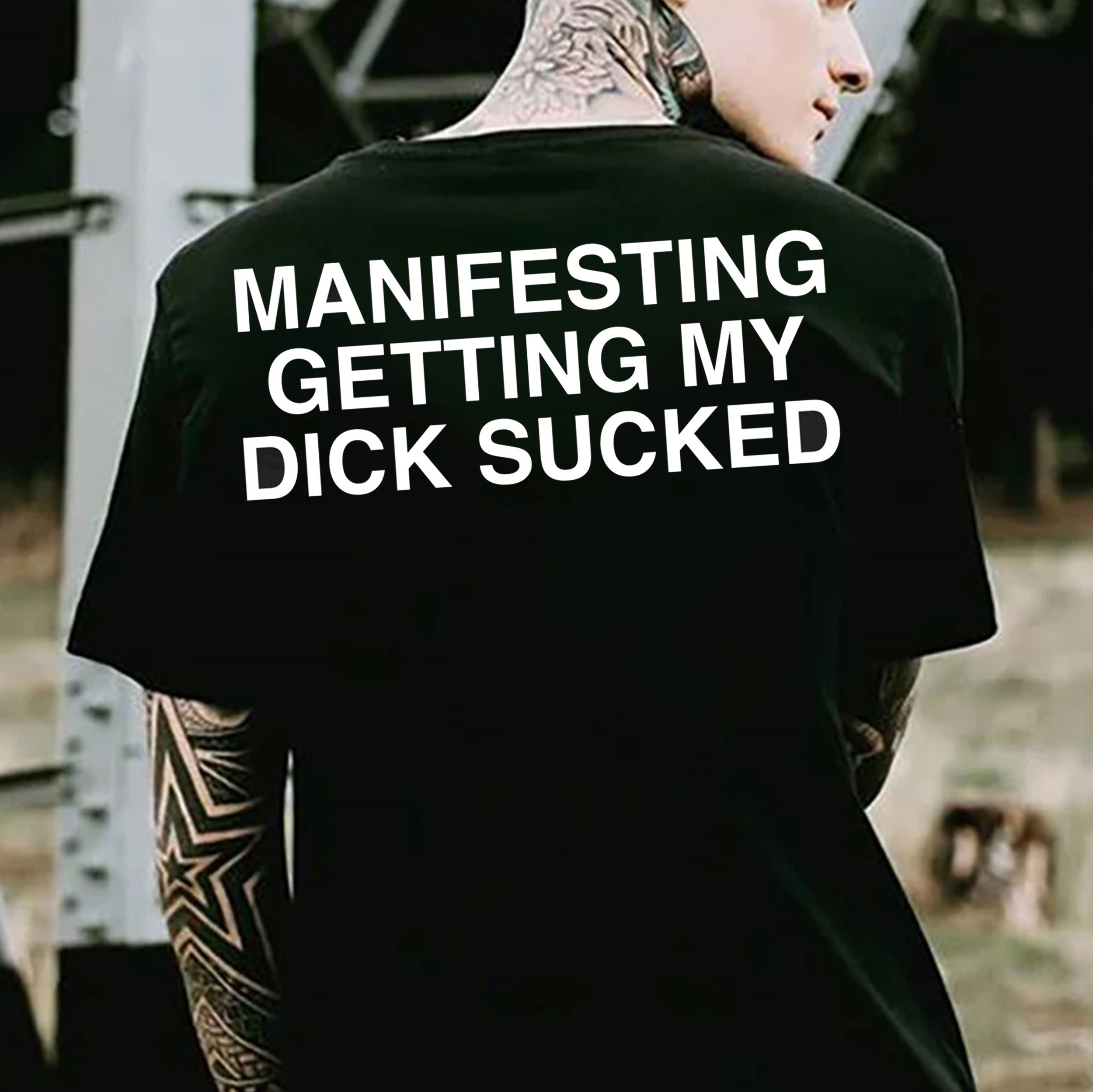 MANIFESTING GETTING MY DICK SUCKED Black Print T-shirt