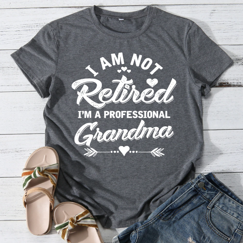 I'm not retired i'm a professtional grandma T-shirt Tee -03264-Guru-buzz