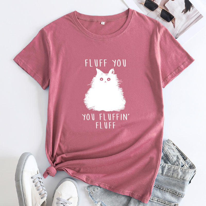 Fluff You You Fluffin Fluff Print Women's Cotton T-Shirt | ARKGET