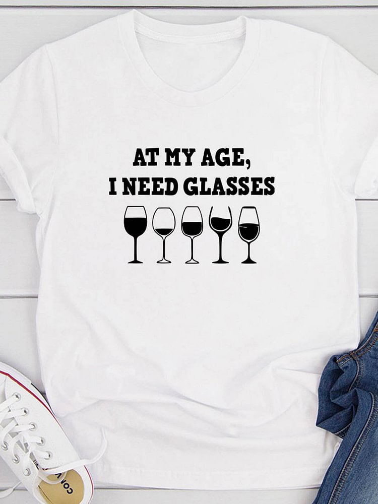 Bestdealfriday At My Age I Need Glasses T-Shirt