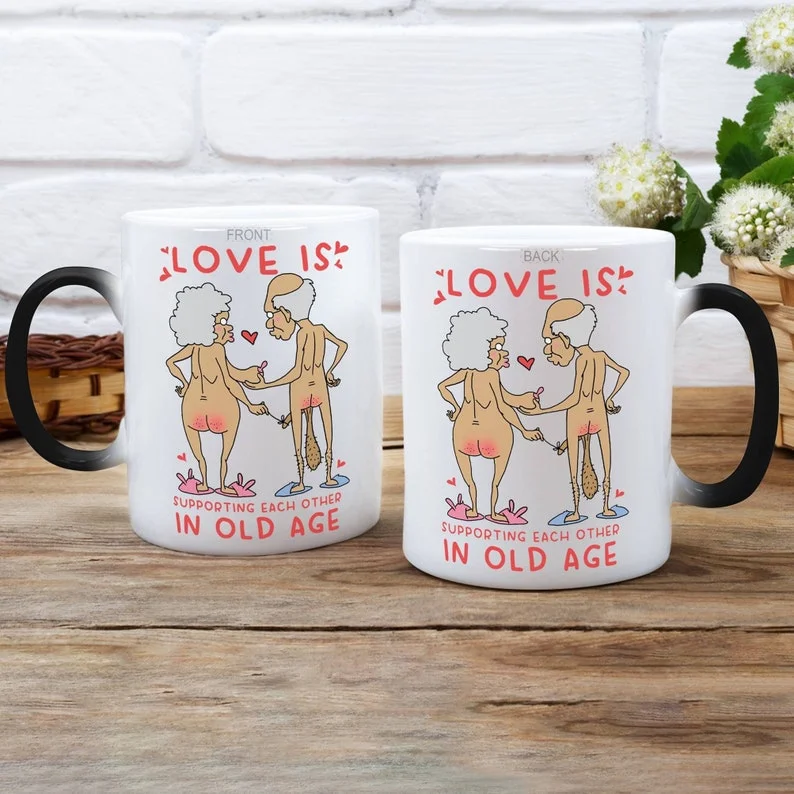 Love Is Supporting Each Other In Old Age Mug Old Couple Mug Naughty Anniversary Changing Mug Valentines Day Gifts