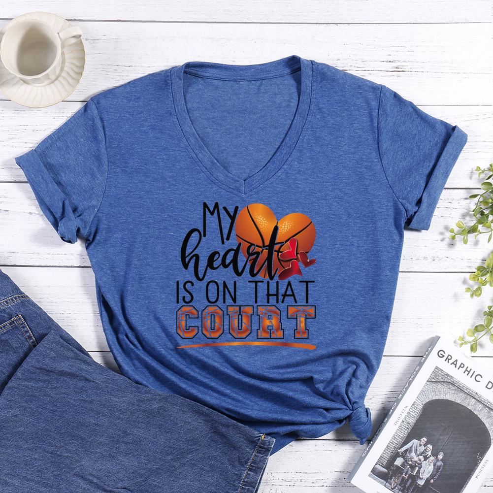 My heart is on that court basketball V-neck T Shirt-Guru-buzz