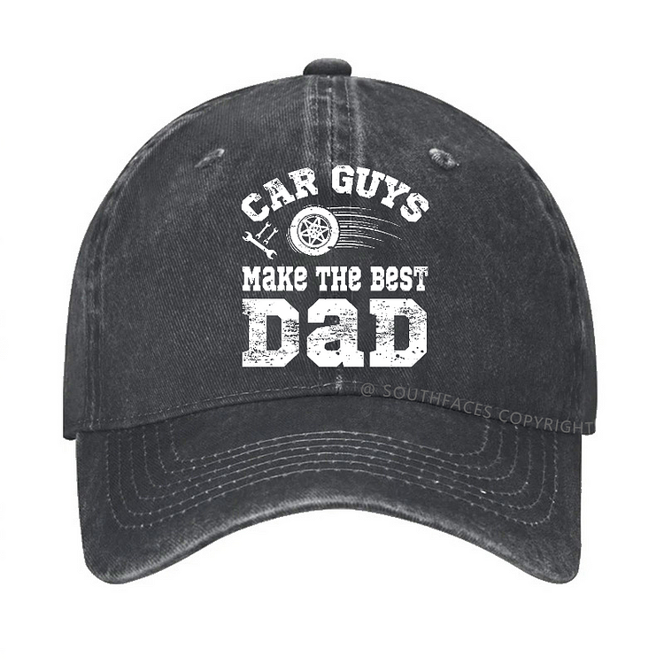 Car Guys Make The Best Dad Funny Mechanic Father's Day Gift Hat