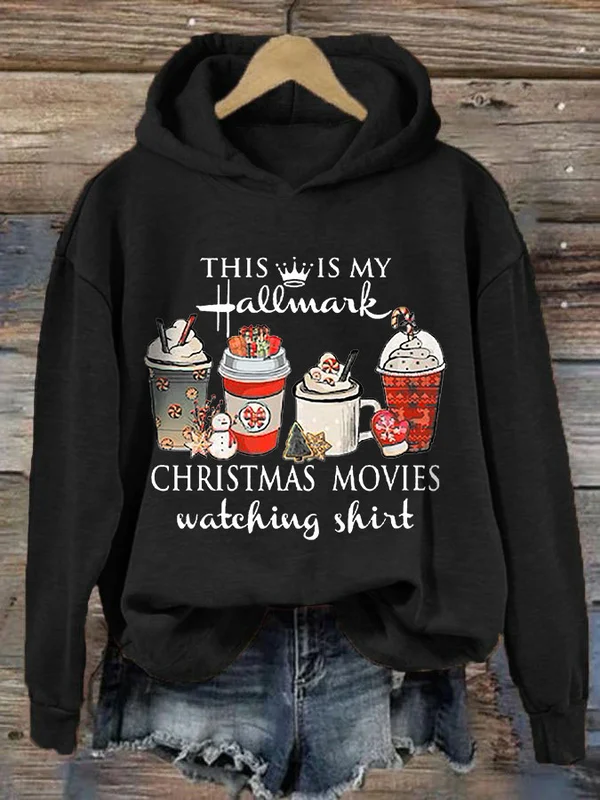Women's This Is My Hallmark Christmas Movies Graphic Print Hoodie