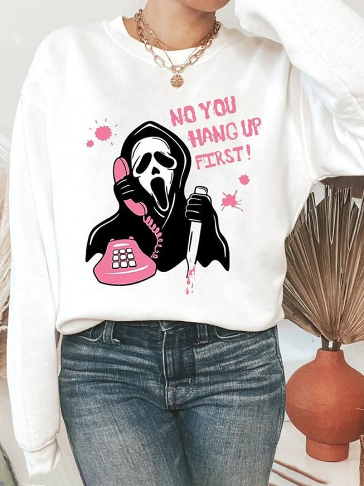 No You Hang Up Frist Print Oversized Sweatshirt
