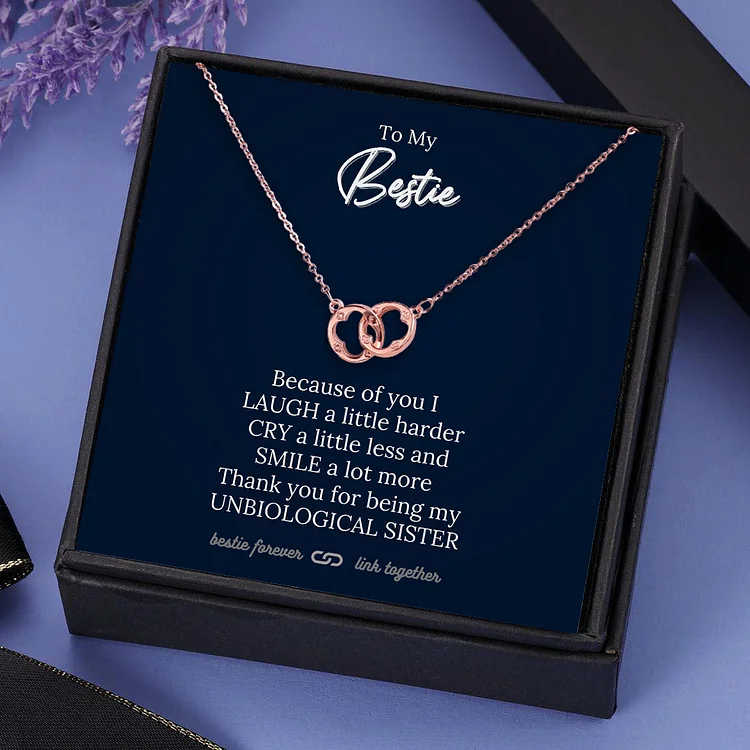 To My Bestie Interlocking Circle Necklace Thank You for Being My Unbiological Sister Gift Set