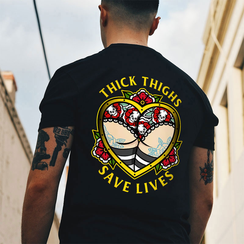 thick thighs save lives t shirt