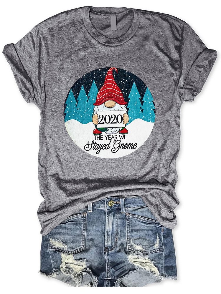 Bestdealfriday 2020 The Year We Stayed Gnome Tee