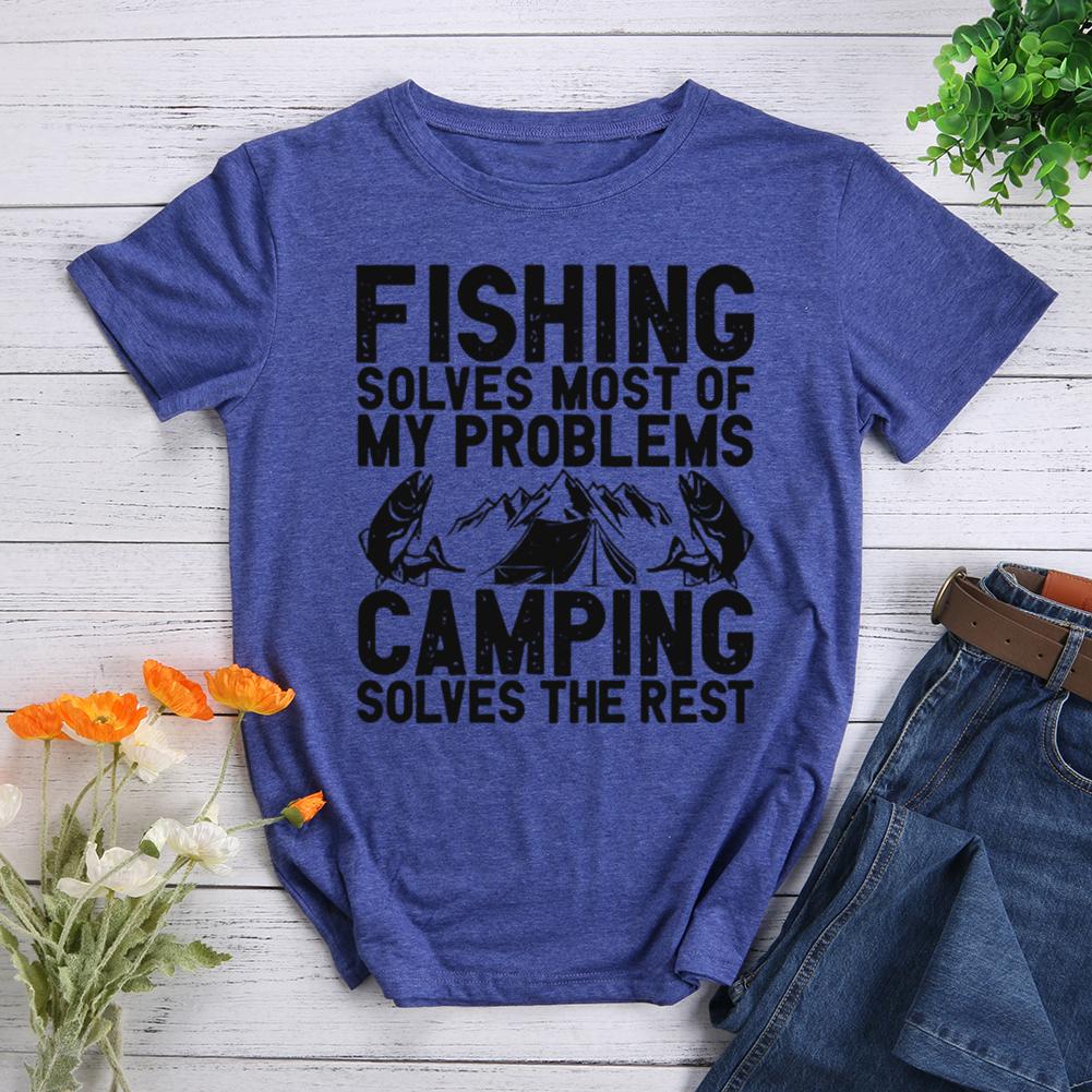 fishing solves most of my problems camping solves the rest Round Neck T-shirt-0022545-Guru-buzz