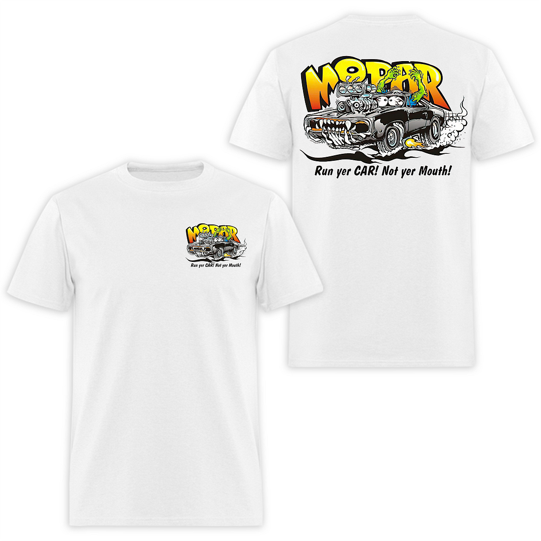 Run Your Car Not Your Mouth Printed Men's T-shirt - Devcarry