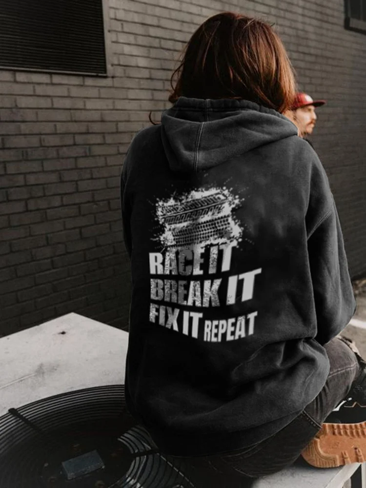 Race It Break It Fix It Repeat Hoodie - Devcarry