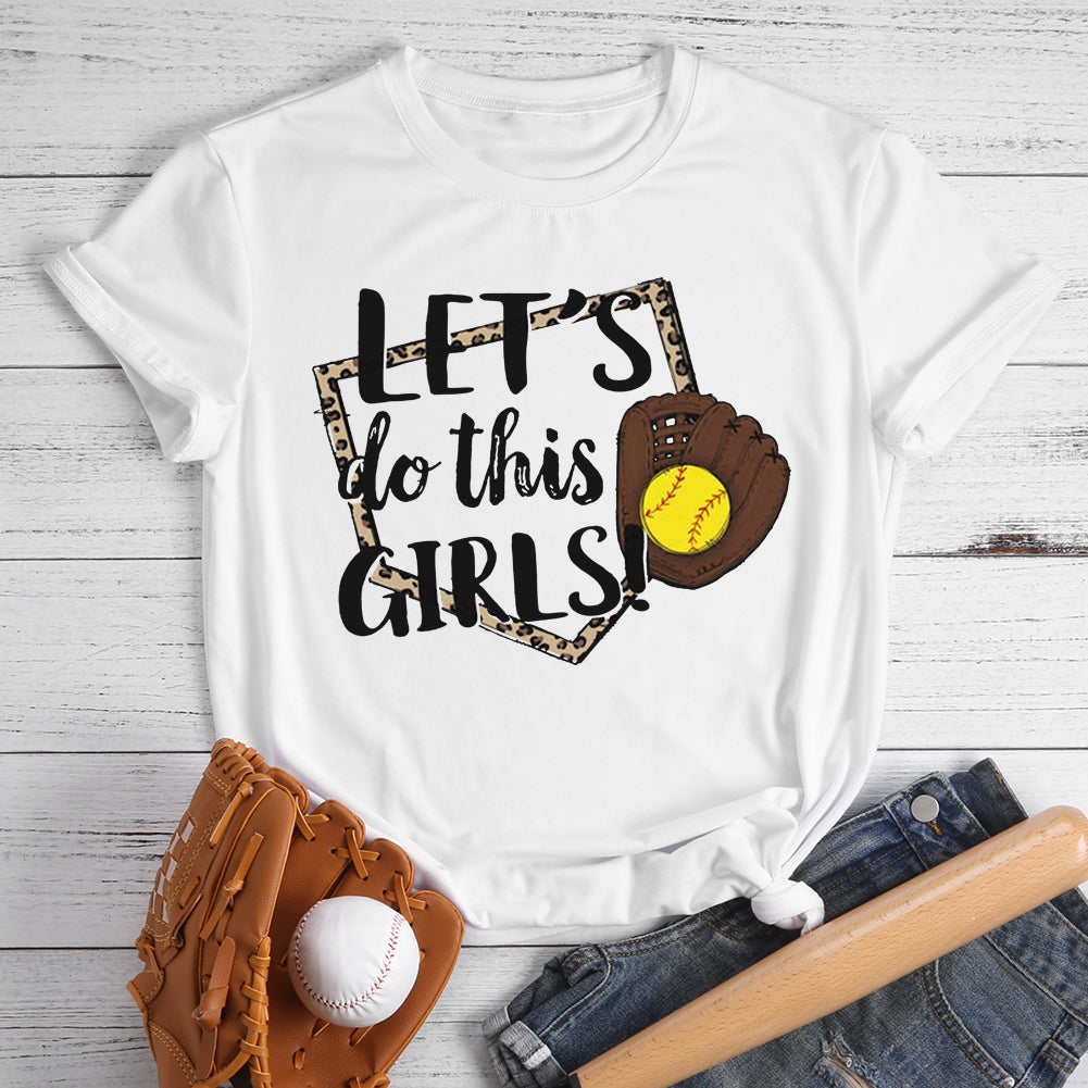 Let's do this baseball girls T-shirt Tee-00042-Guru-buzz