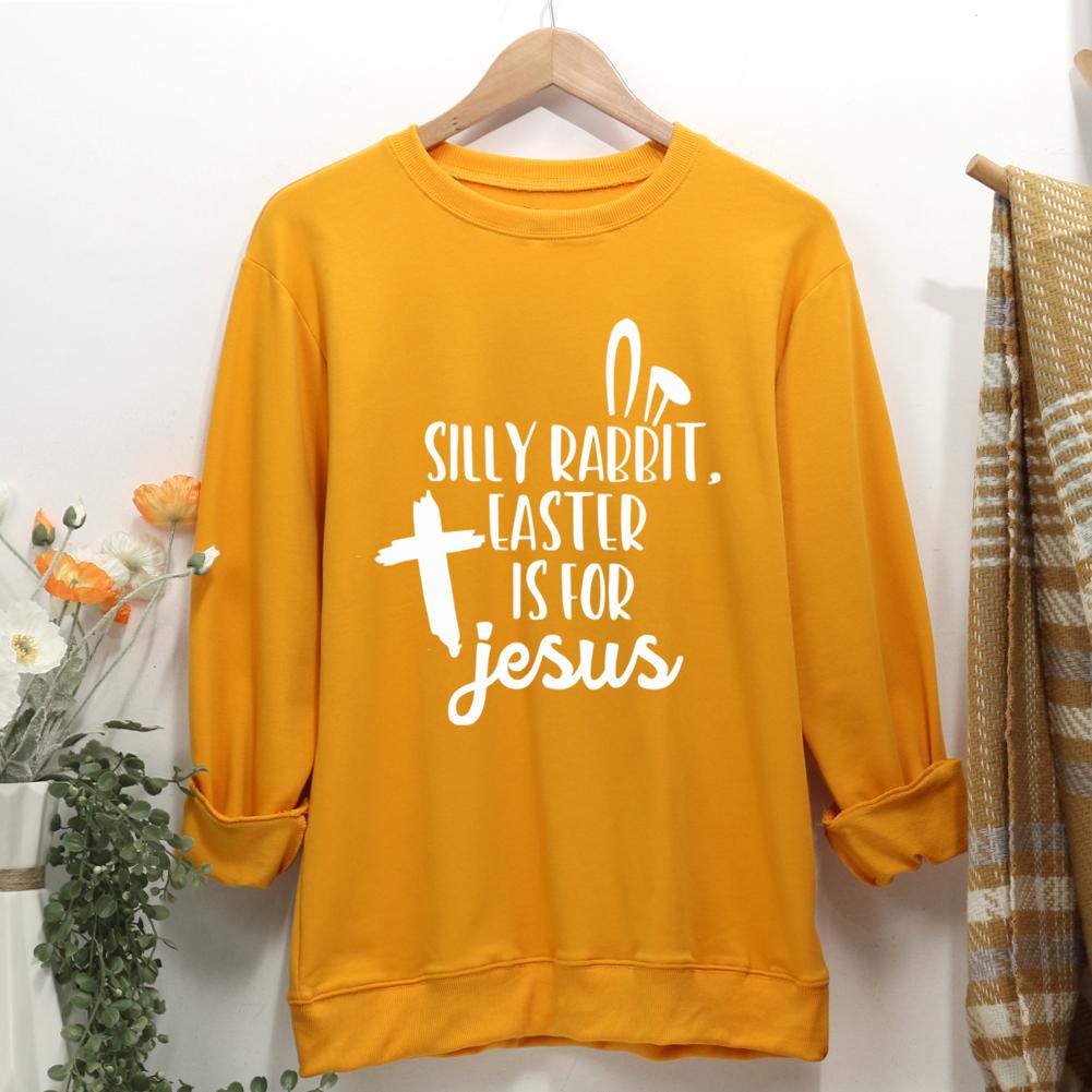 Silly Rabbit Easter is for Jesus Women Casual Sweatshirt-0025339-Guru-buzz