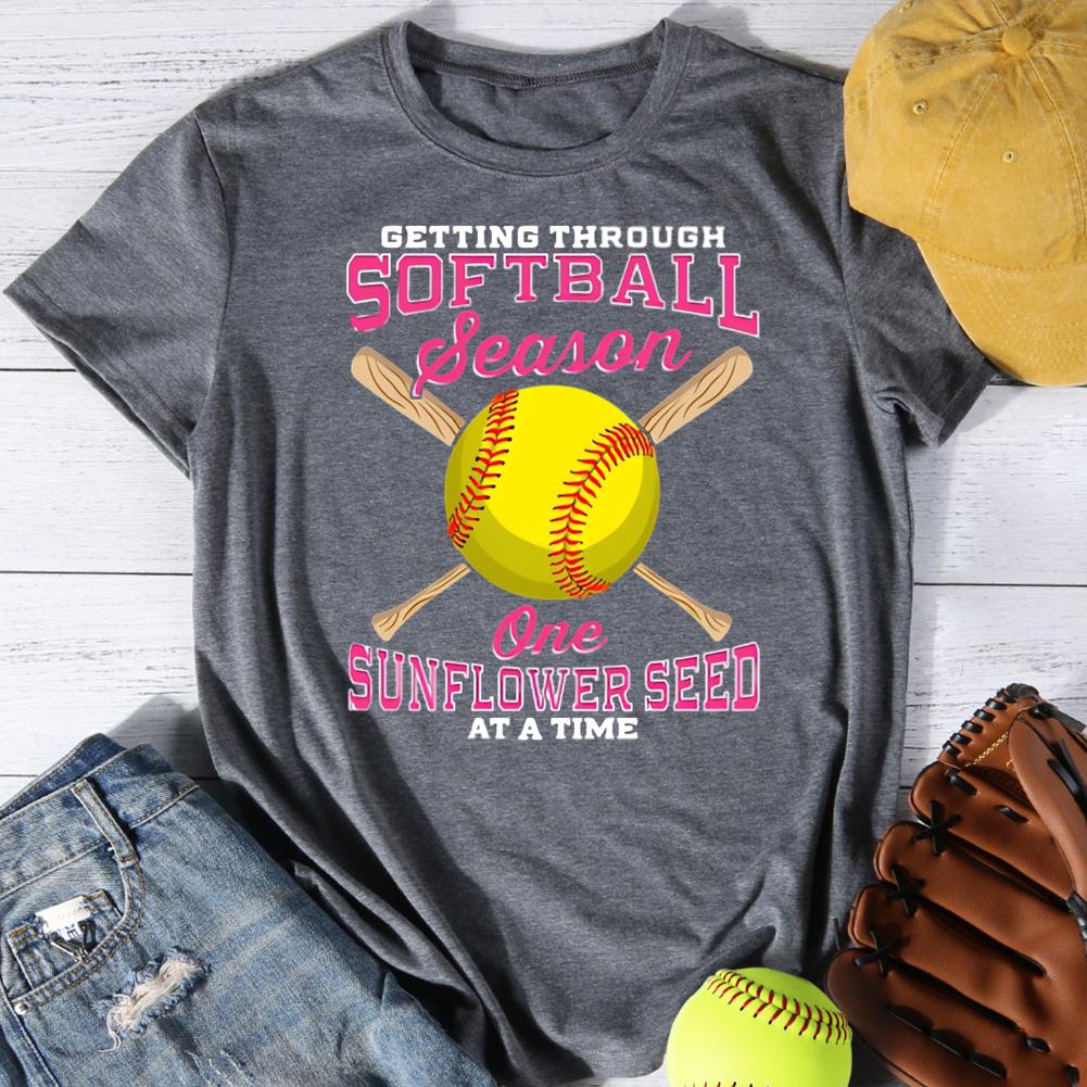 Getting Through Softball Season One Sunflower Seed At a Time Round Neck T-shirt-0025030-Guru-buzz
