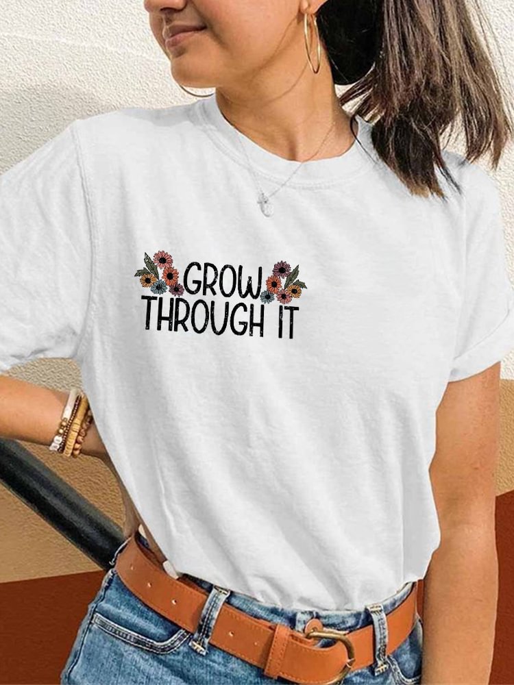 Grow Through It Floral Spine T Shirt