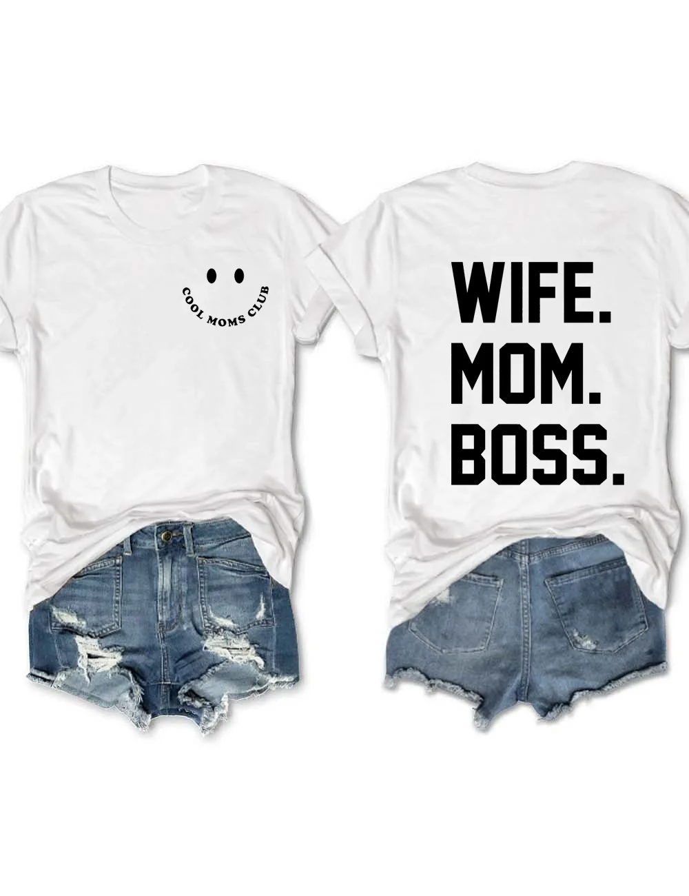 Cool Moms Club, Wife, Mom, Boss T-Shirt