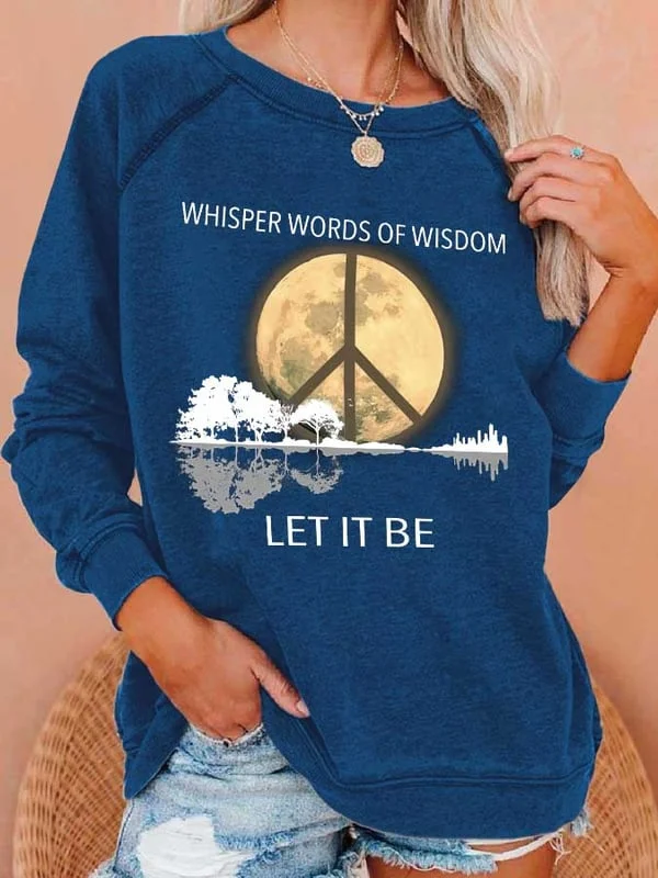 Hippie Guitar Lake Whisper Words Of Wisdom Let It Be Print Sweatshirt