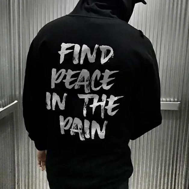 Find Peace In The Pain Letters Printing Casual Hoodie -  