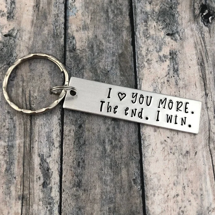 Valentine's Day Gift Couple Keychain "I Love You More The End I Win"