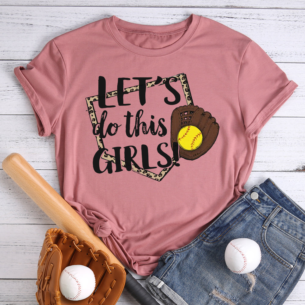 Let's do this baseball girls T-shirt Tee-00042-Guru-buzz