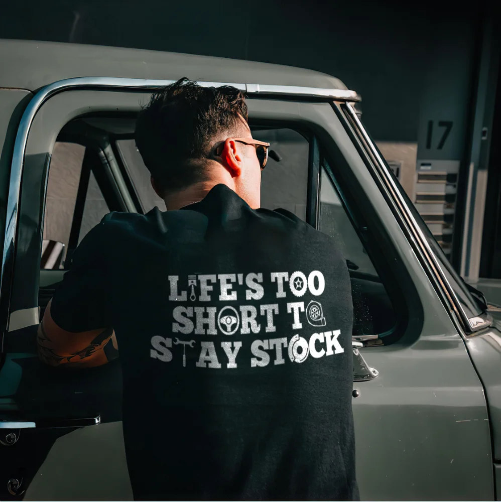 Life's Too Short To stay Stock T-shirts - Devcarry
