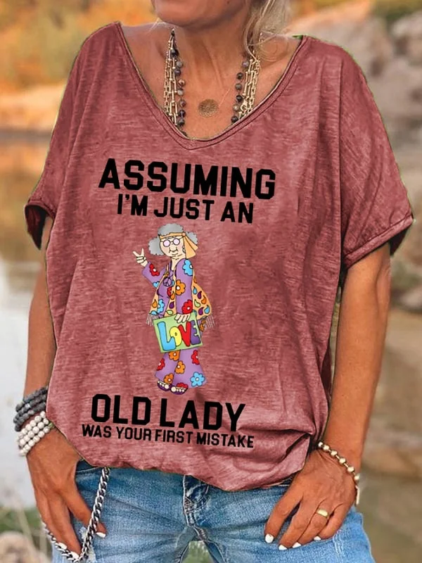 Women's Funny Old Hippie Assuming I'm Just An Old Lady Was Your First Mistake Casual V-Neck Tee