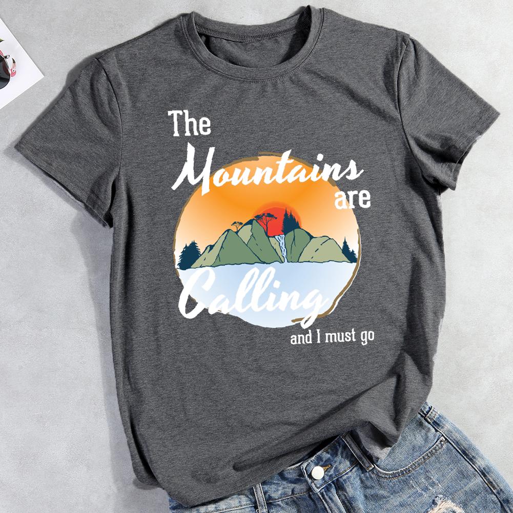 The mountain are calling and i must go Round Neck T-shirt-0025873-Guru-buzz