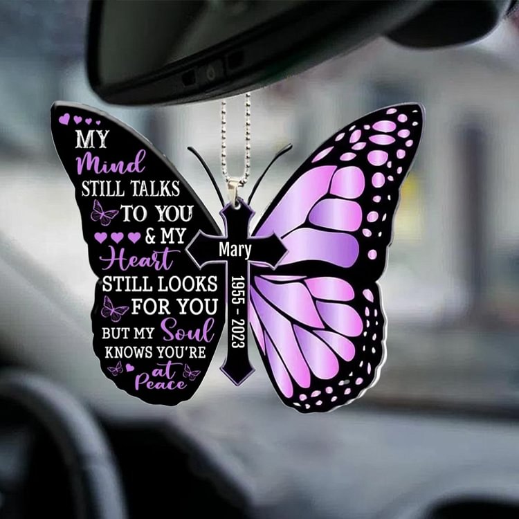 Personalized Flat Acrylic Ornament Memorial Butterfly Ornament - My Mind Still Talks To You 