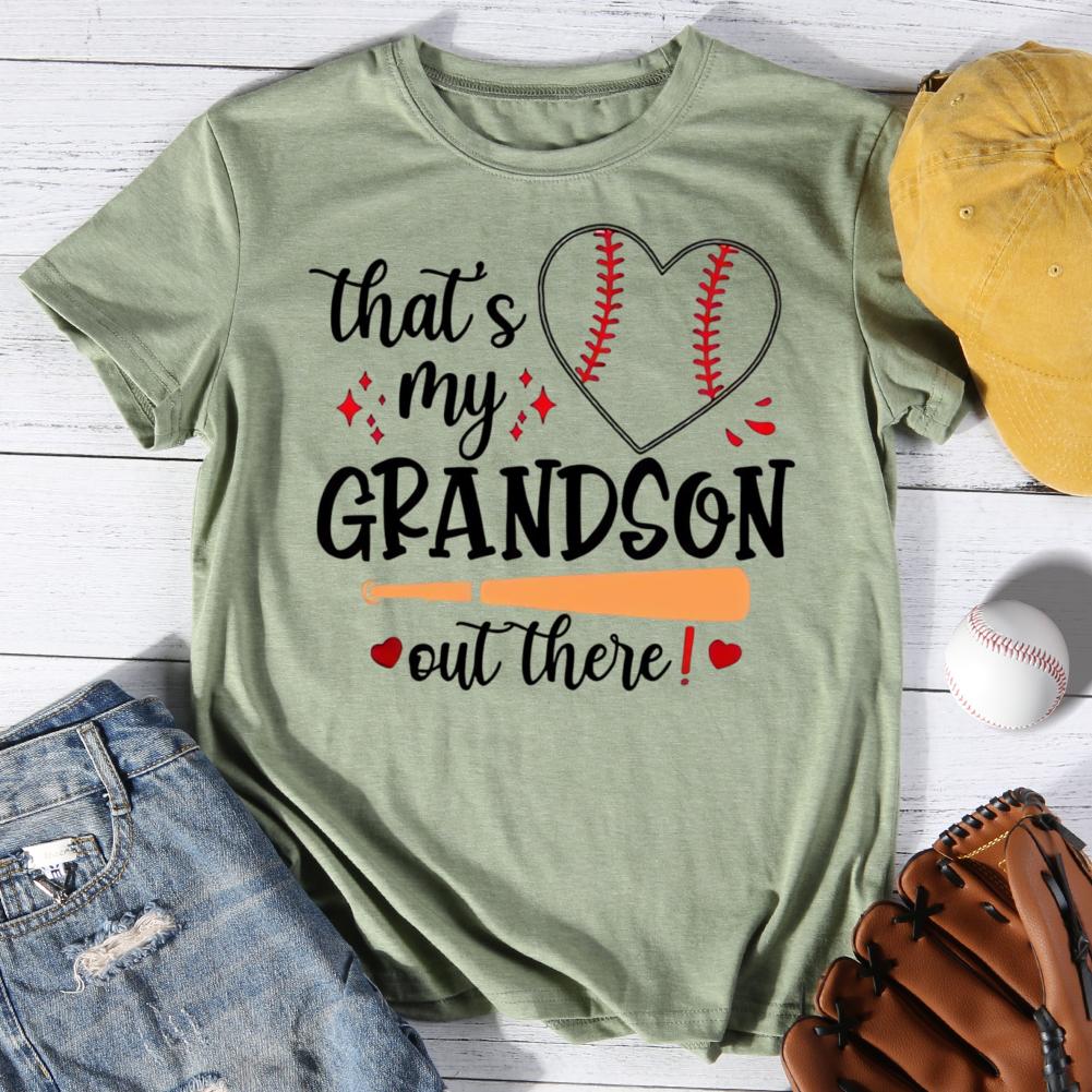 That's my Granddaughter Out there Round Neck T-shirt-0025447-Guru-buzz