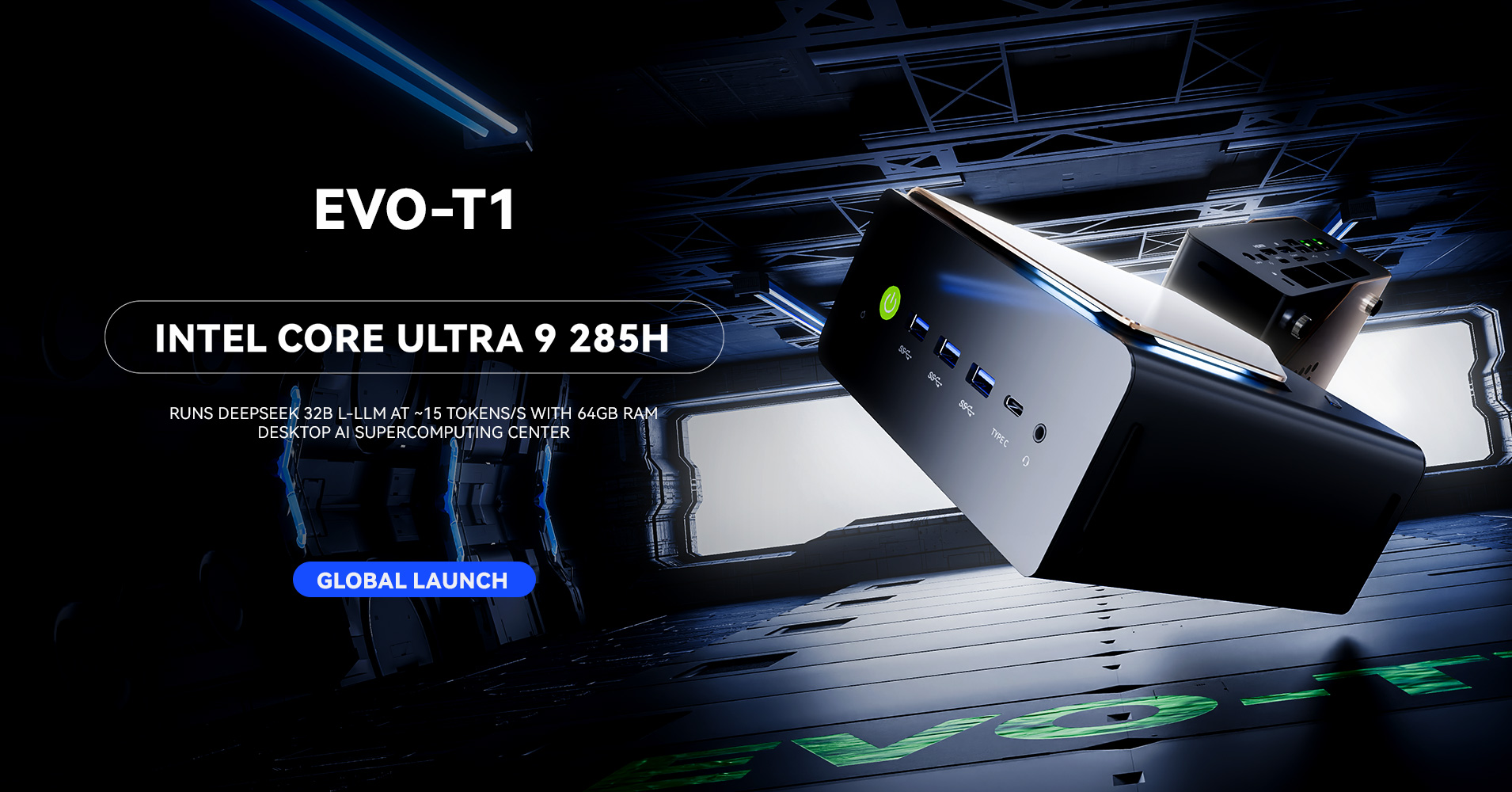 🚀 Global Launch: EVO-T1 with Intel® Core™ Ultra 9 285H – Built for the AI Era