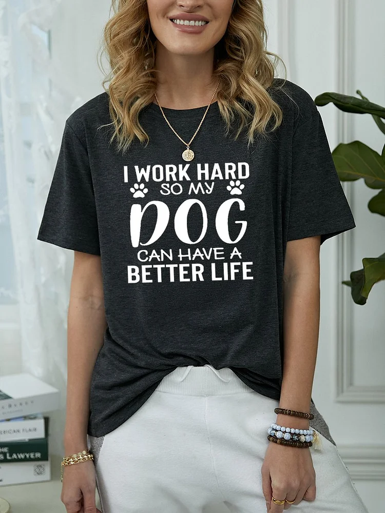 Bestdealfriday I Work Hard For My Dog Women's T-Shirt 11376725