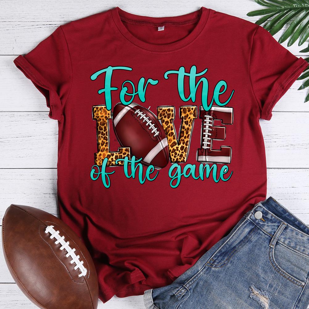 for the love of the game Round Neck T-shirt-0022675-Guru-buzz