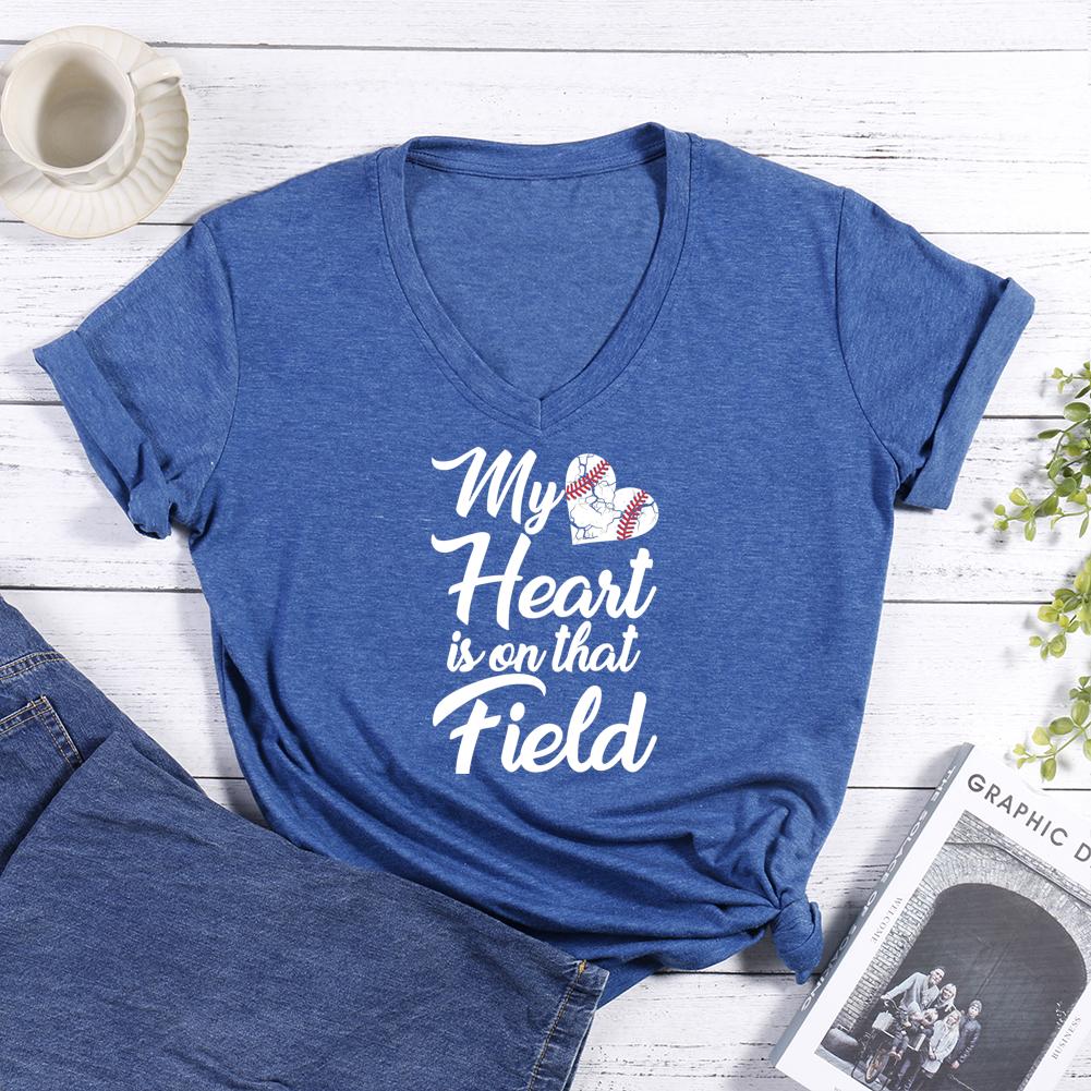 My Heart Is On That Field V-neck T Shirt-Guru-buzz