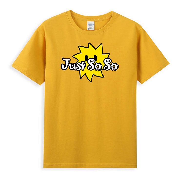 Unisex Just Soso Shirts Sun Ball Turmeric