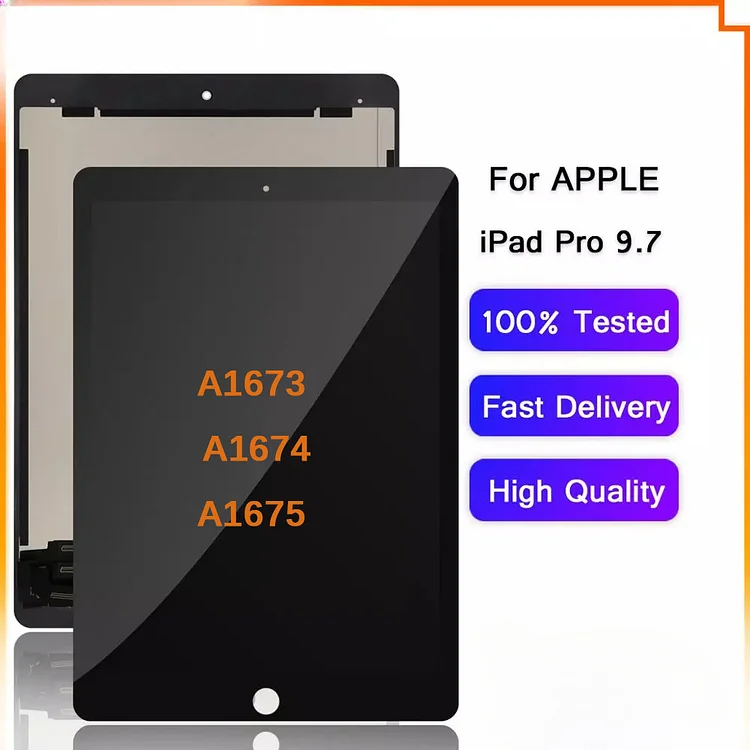 LCD Display For Apple iPad Pro 9.7 A1673 A1674 A1675 Touch Screen Digitizer Sensors Panel Replacement LCD For ipad Pro 9.7