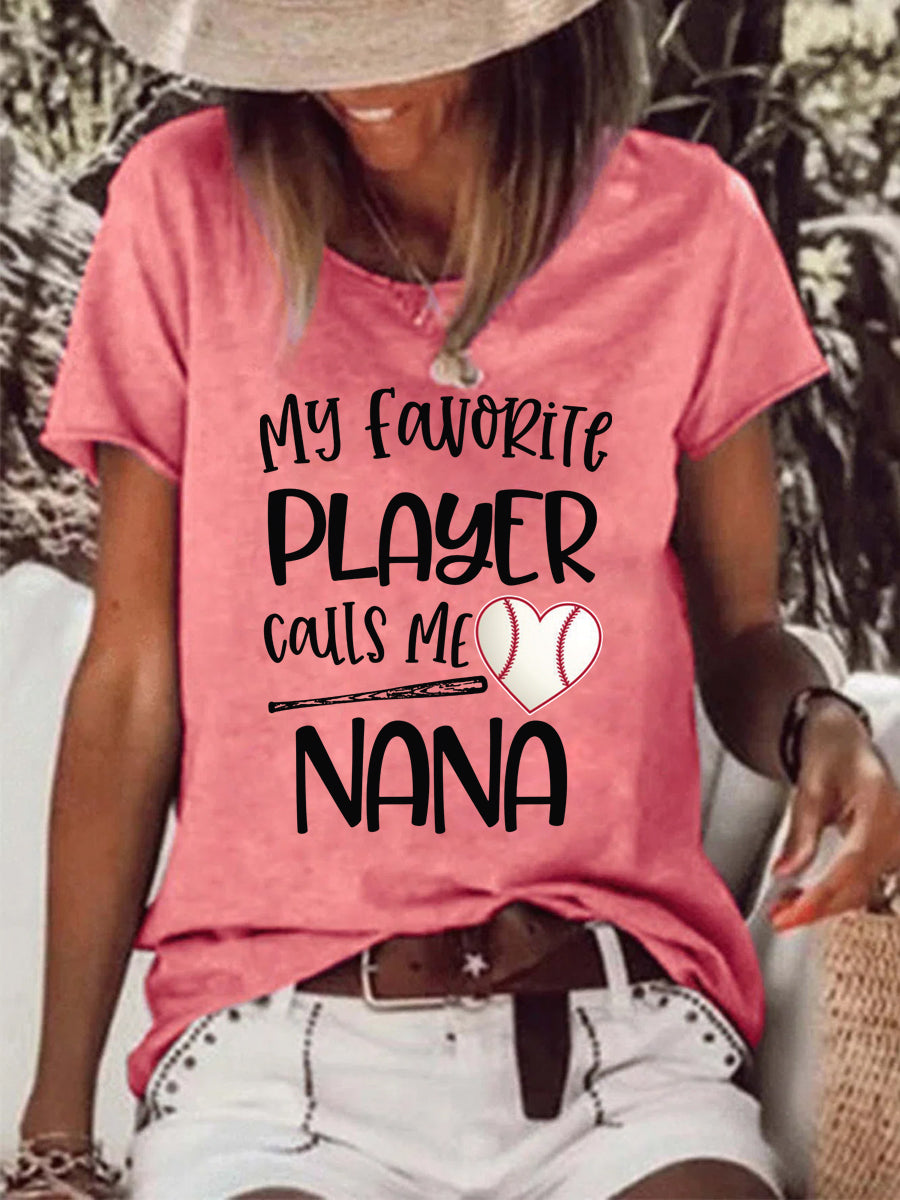 My favorite player calls me nana T-shirt Tee -013493-Guru-buzz