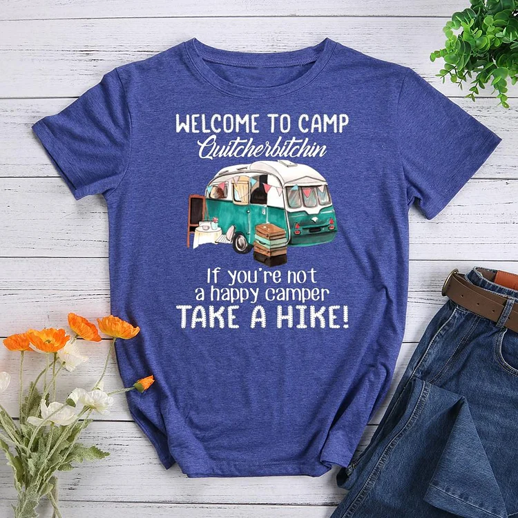 ANB - Welcome To Camp QUIT CHERBITCHIN Round Neck T-shirt-018293