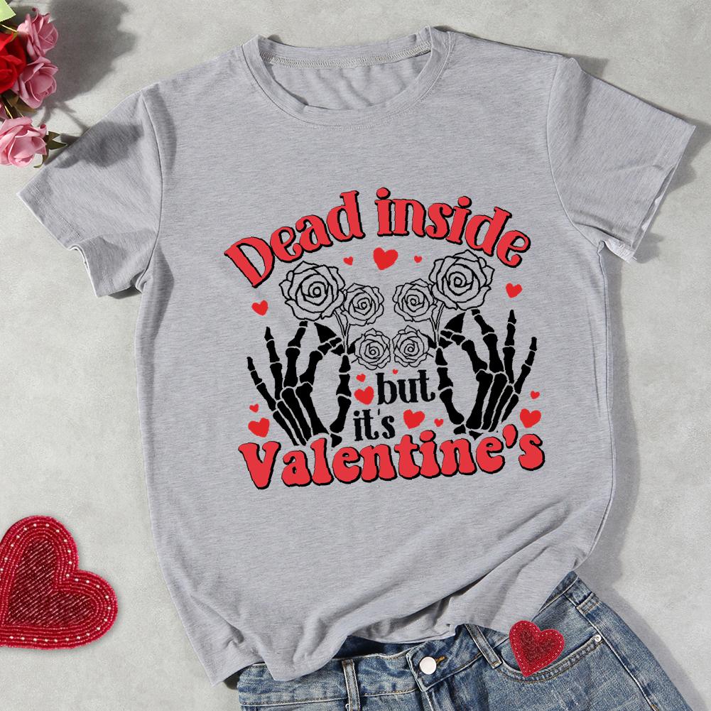 Dead Inside Valentine's Round Neck T-shirt-0024780-Guru-buzz