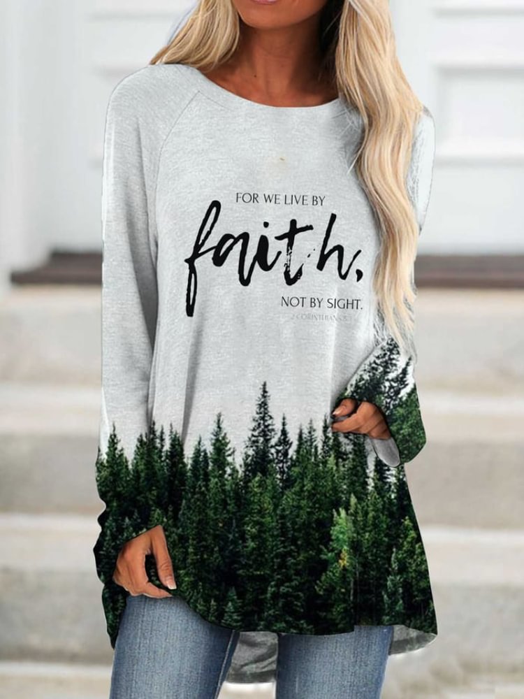 Vefave For We Live By Faith Not By Sight Print Tunic