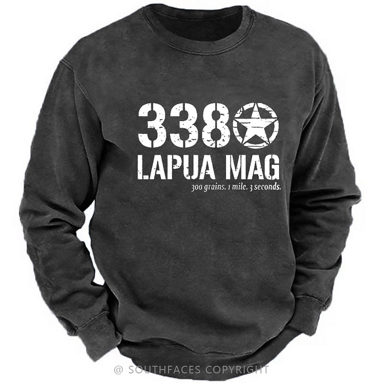 338 Lapua Mag 300 Grains 1 Mile 3 Seconds Men's Sweatshirt