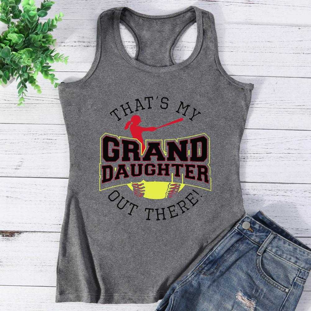 That's My Granddaughter Out There Softball Vest Top-Guru-buzz