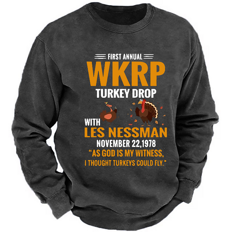 First Annual WKRP Turkey Drop With Les Nessman November 22 1978 Sweatshirt